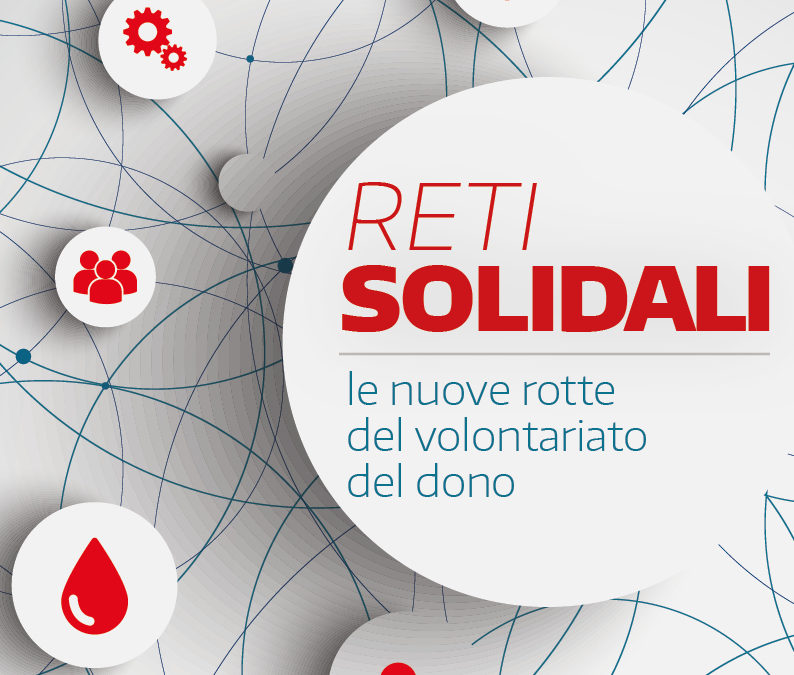 84^ Assemblea generale: ‘Reti solidali. Le nuove rotte del volontariato del dono’